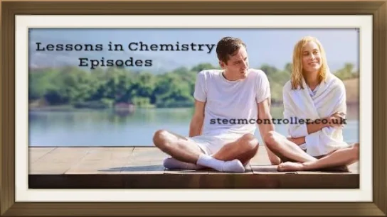 Lessons in Chemistry Episodes