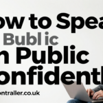 How to Speak in Public Confidently (Without Fear Stopping You) in 2026