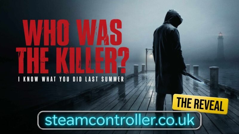 Who Was the Killer in I Know What You Did Last Summer? Full Reveal in 2026